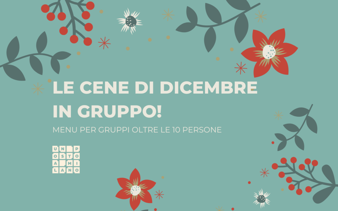 LE CENE di dicembre IN GRUPPO!