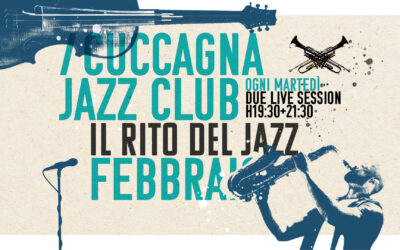 FEBBRAIO 2025 @ CUCCAGNA JAZZ CLUB